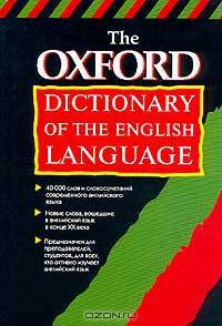 The Oxford Dictionary of the English Language