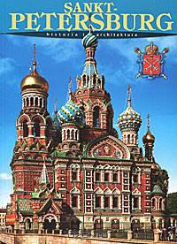 Sankt-Petersburg: Historia i architektura