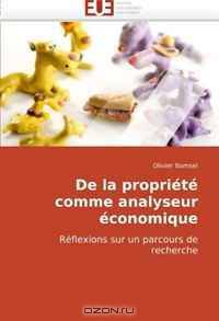 De la propriete comme analyseur economique: Reflexions sur un parcours de recherche (French Edition)