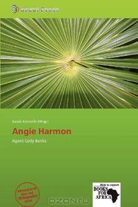 Angie Harmon (German Edition)