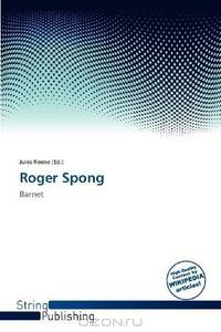Roger Spong