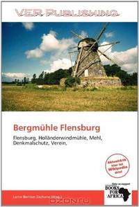 Bergmuhle Flensburg (German Edition)