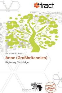 Anne (Grossbritannien) (German Edition)