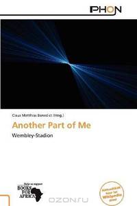 Another Part of Me (German Edition)
