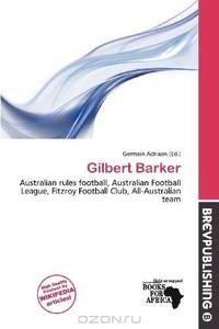 Gilbert Barker