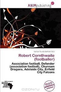 Robert Cornthwaite (footballer)