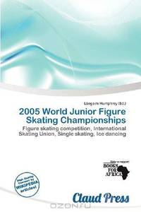 2005 World Junior Figure Skating Championships