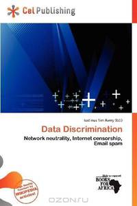 Data Discrimination