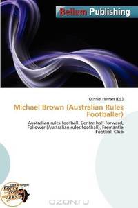 Michael Brown (Australian Rules Footballer)