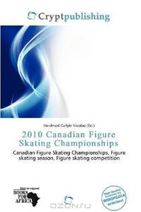 2010 Canadian Figure Skating Championships