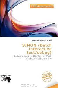 SIMON (Batch Interactive test/debug)