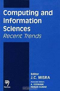 Computing and Information Sciences: Recent Trends
