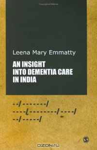 An Insight into Dementia Care in India