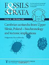 Fossils and Strata: Number 46: Cambrian Acritarchs from Upper Silesia, Poland - Biochronology and Tectonic Implications