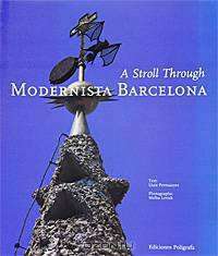 A Stroll Through Modernista Barselona