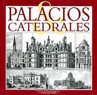 Palacios & catedrales