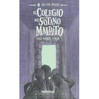 El colegio del sotano maldito