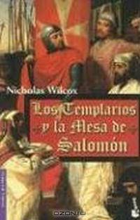 Los Templarios Y La Mesa De Salomon/The Templars and Solomon