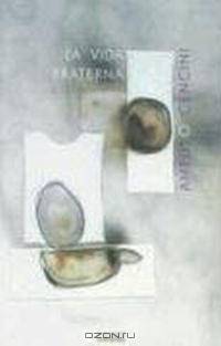 Vida Fraterna/ Fraternal Life (Coleccion Nueva Alianza)