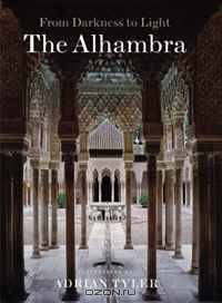 The Alhambra: From Darkness to Light