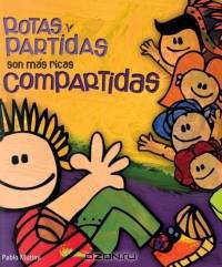 Rotas y partidas, son mas ricas compartidas