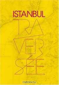 Istanbul, Traversee