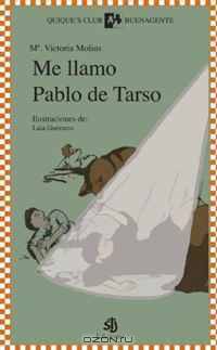 Me Llamo Pablo de Tarso (Spanish Edition)