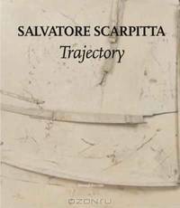 Salvatore Scarpitta: Trajectory
