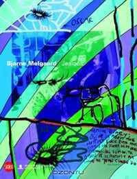 Bjarne Melgaard: Jealous