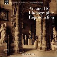 The Work of Art and its Reproduction: Photography at the Mus,e d