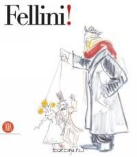 Fellini!