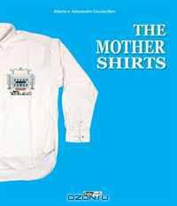 The Mother Shirts