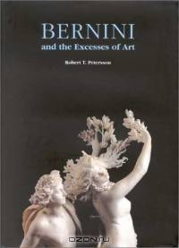 Bernini and the Excesses of Art
