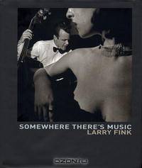 Larry Fink: Somewhere There