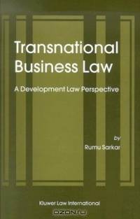 Transnational Business Law: A Development Law Perspective
