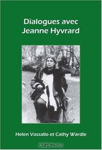 Dialogues avec Jeanne Hyvrard (Chiasma 19) (Chiasma S.)
