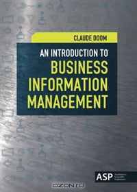 An Introduction to Business Information Management