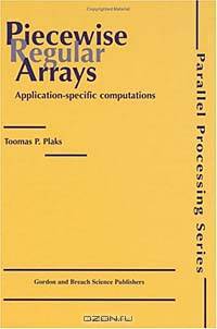 Piecewise Regular Arrays: Application-Specific Computations (Parallel Processing)