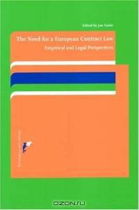 The Need For A European Contract Law: Empirical And Legal Perspectives