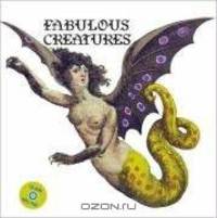 Fabulous Creatures: Demons, Unicorns, Dragons, Griffin