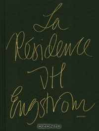 La Residence: J.H. Engstroem