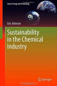 Sustainability in the Chemical Industry (Green Energy and Technology)