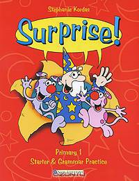 Surprise! Primary 1: Starter and Grammar Practice: Teacher