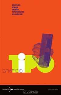 Ensayos Sobre Diseno Tipografico en Mexico (Spanish Edition)