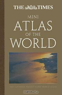 The Times Mini Atlas of the World