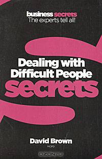 Dealing With Difficult People Secrets