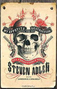 My Appetite for Destruction