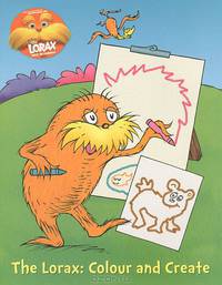The Lorax: Colour and Create