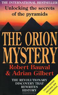 The Orion Mystery: Unlocking the Secrets of the Pyramids
