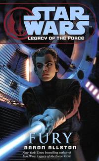 Star Wars: Legacy of the Force: Fury